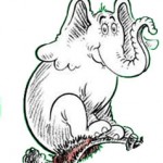 The wisdom of Horton the elephant